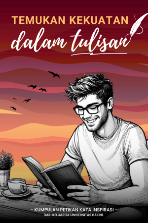 Temukan Kekuatan dalam Tulisan...